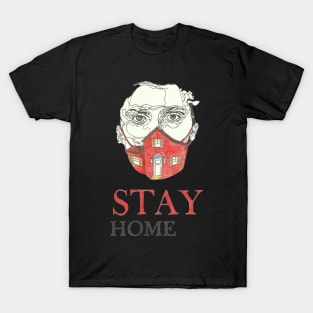 Stay home - Corona T-Shirt